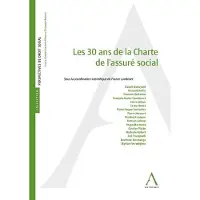 Anthemis LES 30 ANS DE LA CHARTE DE L'ASSURE SOCIAL