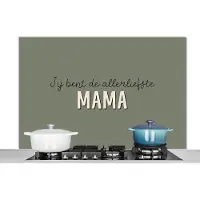 KitchenYeah Spatscherm keuken 120x80 cm - Kookplaat achterwand Jij bent de allerliefste mama - Moeder - Spreuken - Quotes - Muurbeschermer - Spatwand fornuis - Hoogwaardig aluminium
