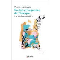 Balland Contes et légendes de thérapie