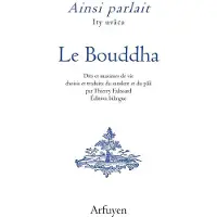 Arfuyen Ainsi parlait le bouddha