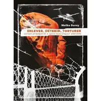 Syllepse Eds ENLEVER DETENIR TORTURER L'ARCHIPEL PENITENTIAIRE DE LA GUER