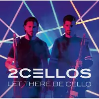 2Cellos - Let There Be Cello (Limited Edition) (Gatefold Sleeve) (Transparent Red Coloured) (LP)
