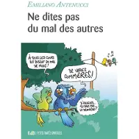Beatitudes Eds Ne dites pas du mal des autres