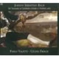 OUTHERE Pablo Valetti & Céline Frisch - J.S. Bach: Sei Suonate À Cembalo Certato È Violino Solo (2 CD)