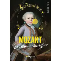 Eyrolles MOZART UN ROMAN EBOURIFFANT