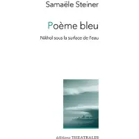 Theatrales Eds Poème bleu