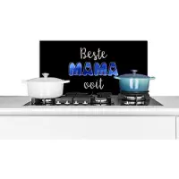 KitchenYeah Spatscherm keuken 60x30 cm - Kookplaat achterwand Spreuken - Beste mama ooit - Quotes - Mama - Muurbeschermer - Spatwand fornuis - Hoogwaardig aluminium