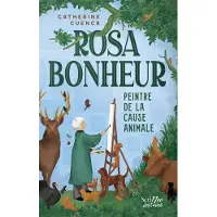 Scrineo ROSA BONHEUR PEINTRE DE LA CAUSE ANIMALE