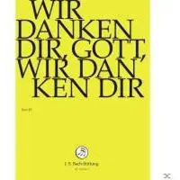 OUTHERE Chor & Orchester Der J.S. Bach-Stiftung, Rudolf Lutz - J.S. Bach: Wir Danken Dir, Gott, Wir Dan (DVD)
