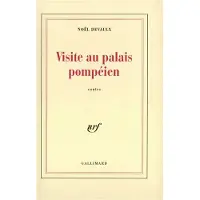 Gallimard Visite au palais pompeien - Noël Devaulx