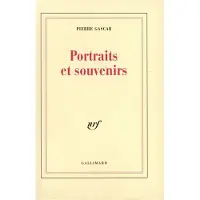 Gallimard Portraits et souvenirs - Pierre Gascar