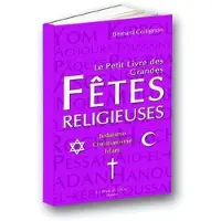 Le Bord De L'eau Eds Le petit livre des grandes fêtes religieuses