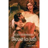 Albin Michel Dieu et les Juifs
