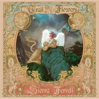 Sierra Ferrell - Trail Of Flowers (CD)