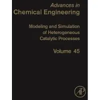 Academic Studies Press Modeling and simulation of heterogeneous catalytic processes