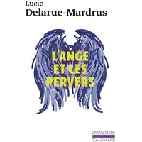 Gallimard L'ANGE ET LES PERVERS