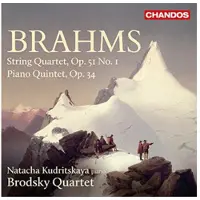 Chandos Streichquartett Op. 51, No. 1/ Klavierquintett Op. 34