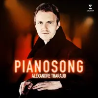 Warner Music Alexandre Tharaud: Pianosong