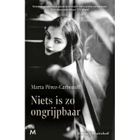 Meulenhoff Boekerij Niets is zo ongrijpbaar