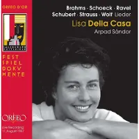 OUTHERE Lisa Della Casa & Arpad Sándor - Lieder: Schubert, Brahms, Schoeck, Ravel, Strauss, Wolf (CD) (Remastered)