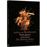 ESC Ludwig Van Beethoven: Le Dernier Quartet Par Quatuor Ardeo - Dvd