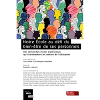 Berger-Levrault NOTRE ECOLE AU DEFI DU BIEN-ETRE DE SES PERSONNELS