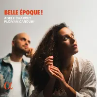 OUTHERE Adele Charvet, Florian Caroubi - Belle Epoque ! (CD)