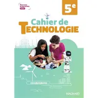 Magnard TECHNOLOGIE 5E CAHIER D'ACTIVITES