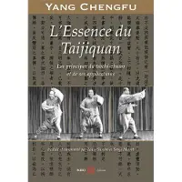 Budo Eds L'essence du taijiquan - Swaim / Mairet