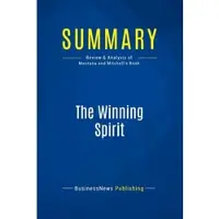 Business Book Summaries Summary: the winning spirit