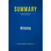 Business Book Summaries Summary: winning