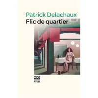Zoe Flic de quartier