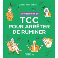 Eyrolles 50 EXERCICES DE TCC POUR ARRETER DE RUMINER