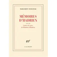 Gallimard Mémoires d'Hadrien