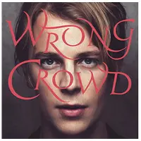 Sony bmg Tom Odell - Wrong Crowd (Deluxe Edition) | CD