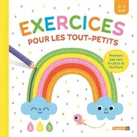 Chantecler EXERCICES POUR LES TOUT-PETITS (2-3 ANS)