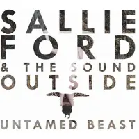 Virgin Music Group B V Cnt Sallie Ford & The Sound Outside - Untamed Beast (CD)