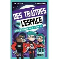 Eyrolles DES TRAITRES DANS L'ESPACE ATTRAPE LES ALIENS AVANT QU'ILS N