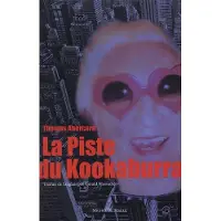Michel De Maule La piste du kookaburra