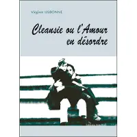 Amalthee Cleansie ou l'amour en désordre