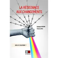 VA Press La resistance aux changements quelles solutions