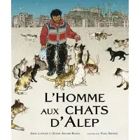 Le Genevrier L'homme aux chats d'Alep