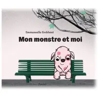 Ecole Des Loisirs Mon monstre et moi