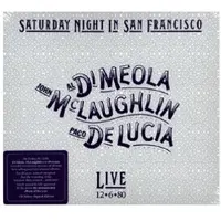 Cd De Lucía Paco / Di Meola Al Mclaughlin John - Saturday Night In San Francisco