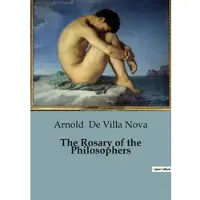 SHS Éditions The rosary of the philosophers - Arnold De Villa Nova