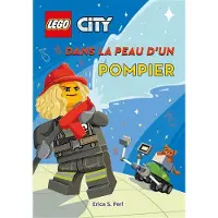 Eyrolles LEGO CITY DANS LA PEAU D'UN POMPIER