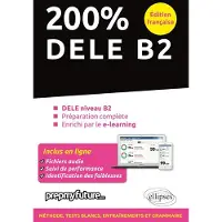 Ellipses 200% DELE Niveau B2