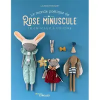 Eyrolles Le monde poétique de Rose Minuscule