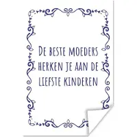 MuchoWow Moederdag quote – De beste moeders herken je aan de liefste kinderen – paars/wit poster poster 60x90 cm