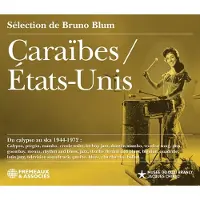 Fremeaux And Associes CARAIBES/ ETAT-UNIS, DU CALYPSO AU SKA 1944-1972